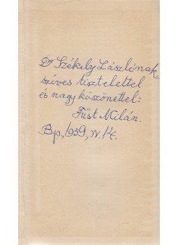 Füst Milán - Boldogtalanok. Negyedik Henrik király (Dedikált), Budapest 1959 antikvár könyv