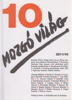 P. Szűcs Julianna - Mozgó Világ 2011/10. P. Szűcs Julianna - Mozgó Világ 2011/10., Budapest 2011 antikvár könyv
