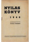 Fiala Ferenc (szerk.) - Nyilas könyv 1940