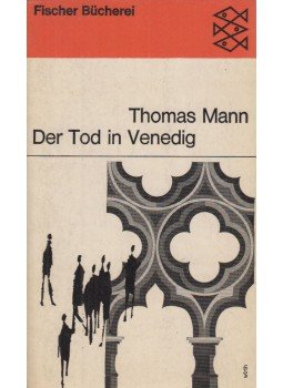 Thomas Mann - Der Tod in Venedig Thomas Mann - Der Tod in Venedig, Frankfurt am Main-Hamburg 1954 antikvár könyv