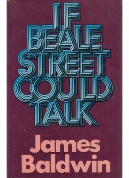 James Baldwin - If Beale Street Could Talk James Baldwin - If Beale Street Could Talk, London 1974 antikvár könyv