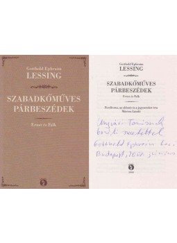 Lessing, Gotthold Ephraim - Szabadkőműves párbeszédek (Márton László által dedikált), Budapest 2008 antikvár könyv