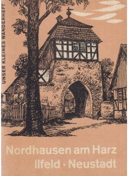 Ehrhardt, Johannes - Nordhausen am Harz - Ilfeld - Neustadt, Lepizig 1966 antikvár könyv