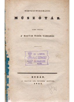  - Törvénytudományi műszótár, Buda 1843 antikvár könyv