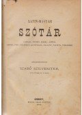 Szabó Szilveszter (szerk.) - Latin-magyar szótár