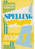 John Smith - Spelling Book 1