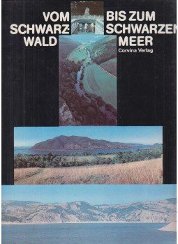 Boldizsár Iván, Végh János - Vom Schwarzwald bis zum Schwarzen Meer,  1975 antikvár könyv