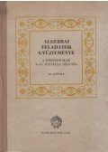 Varga Tamás - Algebrai feladatok gyűjteménye II.