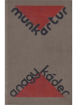 Munk Artúr - A nagy káder Munk Artúr - A nagy káder, Budapest 0 antikvár könyv