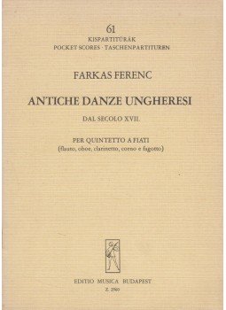 Farkas Ferenc - Antiche danze ungheresi / Régi magyar táncok, Budapest 0 antikvár könyv