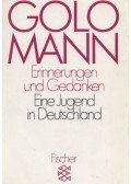 Mann, Golo - Erinnerungen und Gedanken: Eine Jugend in Deutschland