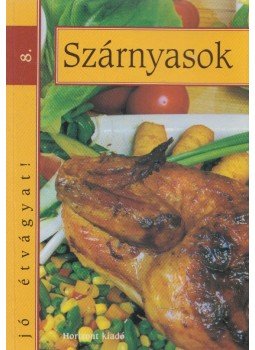 Kovács Zsuzsa, Majoros Judit - Szárnyasok Kovács Zsuzsa, Majoros Judit - Szárnyasok, Budapest 0 antikvár könyv