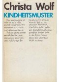 Christa Wolf - Kindheitsmuster
