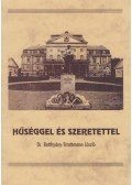 Fancsali Andrásné - Hűséggel és szeretettel