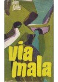 John Knittel - Via Mala
