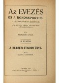 Manno Leonidas,Zsembery Gyula - Az evezés és rokonsportok / A nemzeti stadion ügye
