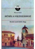 Halmai Tamás  - Hűség a változáshoz
