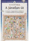 Peck, M. Scott dr. - A járatlan út