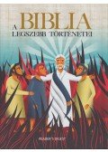 Piotr Wierzbowski,Asztalos Éva,Boncz Éva - A Biblia legszebb történetei
