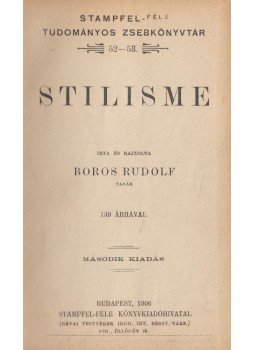 Boros Rudolf - Stilisme Boros Rudolf - Stilisme, Budapest 1906 antikvár könyv
