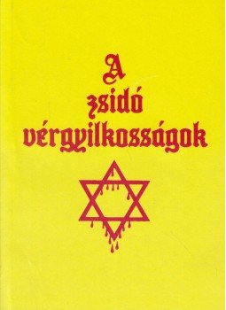 Freimut Bernardin - A zsidó vérgyilkosságok története napjainkig,  0 antikvár könyv