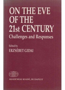 Gidai Erzsébet - On the Eve of the 21st Century, Budapest 1998 antikvár könyv