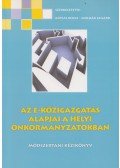 Kópiás Bence,Molnár Szilárd (szerk.) - Az e-közigazgatás alapjai a helyi önkormányzatokban
