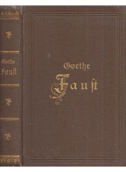 Johann Wolfgang Goethe - Faust Johann Wolfgang Goethe - Faust, Leipzig 0 antikvár könyv