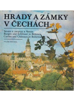 Vilém Heckel - Hrady a zámky v Cechách, Praha 1980 antikvár könyv