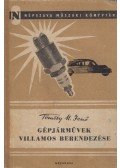 Tömösy M. Jenő - Gépjárművek villamos berendezése