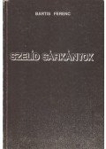 Bartis Ferenc - Szelíd sárkányok (dedikált)