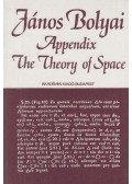 Bolyai János - Appendix - The Theory of Space