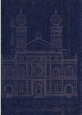 Schőner Alfréd - A Dohány utcai zsinagóga / The Synagogue of Dohány Street