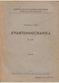Neugebauer Tibor - Kvantummechanika II.