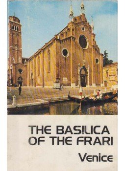 Giuseppe Ungaro - The Basilica of the Frari, Venice 1976 antikvár könyv