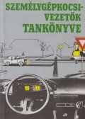 Sepsey József - Személygépkocsivezetők tankönyve