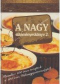 Lévay Gizella (szerk.) - A nagy süteményeskönyv 2.