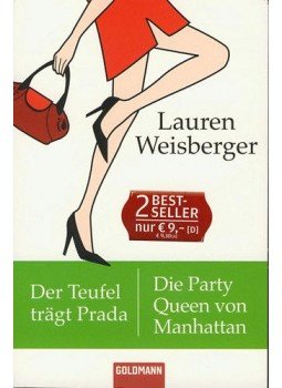 Lauren Weisberger - Die Party Queen von Manhattan Lauren Weisberger - Die Party Queen von Manhattan, null 2010 antikvár könyv