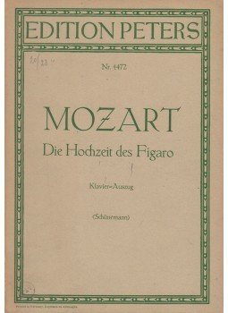 Mozart, Wolfgang Amadeus - Die Hochzeit des Figaro Mozart, Wolfgang Amadeus - Die Hochzeit des Figaro, Leipzig 0 antikvár könyv