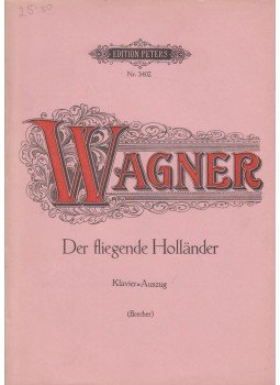 Wagner - Der Fliegende Holländer Wagner - Der Fliegende Holländer, Leipzig 0 antikvár könyv
