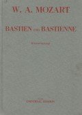 Mozart, Wolfgang Amadeus,Richard Kleinmichel,Friedrich Wilhelm Weiskern - Bastien und Bastienne