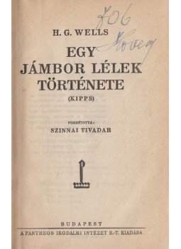 H.G. Wells - Egy jámbor lélek története (Kipps), Budapest 0 antikvár könyv