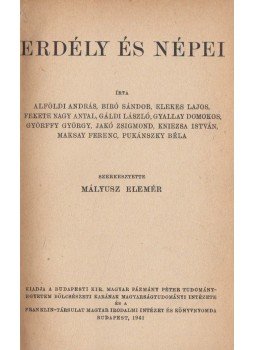 Mályusz Elemér - Erdély és népei, Budapest 1941 antikvár könyv