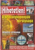 Szűcs Róbert - Hihetetlen! magazin 2008. június