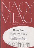Misima Jukio,Leidal János - Nagy Világ 1993/10-11