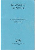 Molnár Antal - Klasszikus kánonok