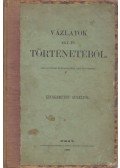 Kecskeméthy Aurél - Vázlatok egy év történetéből