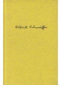 Albert Schweitzer - Ausgewählte Werke III.