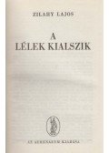 Zilahy Lajos - A lélek kialszik