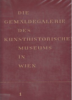 Vinzenz Oberhammer - Die Gemäldegalerie des Kunsthistorischen Museums in Wien 1., Wien-München 1959 antikvár könyv